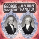 George Washington and Alexander Hamilton - eBook