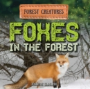 Foxes in the Forest - eBook