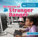 Be Aware of Stranger Danger - eBook