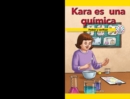 Kara es una quimica: Probar y verificar (Kara Is a Chemist: Testing and Checking) - eBook