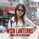Wish Lanterns - eAudiobook