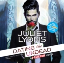 Dating the Undead - eAudiobook