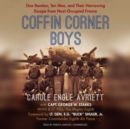 Coffin Corner Boys - eAudiobook