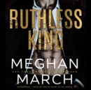 Ruthless King - eAudiobook