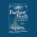 Farthest North - eAudiobook