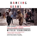 Dancing Bears - eAudiobook