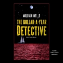 The Dollar-A-Year Detective - eAudiobook
