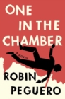 One In The Chamber : A Novel - Book