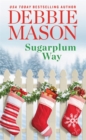 Sugarplum Way - Book