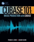 Cubase 101 : Music Production Basics with Cubase 10 - Book