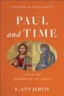 Paul and Time - Life in the Temporality of Christ - Book
