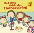 My Family Celebrates Thanksgiving - eBook