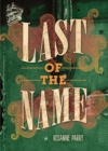 Last of the Name - eBook
