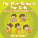 The Five Senses for Kids | 2nd Grade Science Edition Vol 1 - eBook