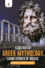 Illustrated Greek Mythology : Living Stories of Greece | Children's European History - eBook