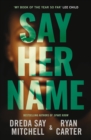 Say Her Name - Book