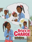 Bria's in Charge - eBook