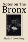 Notes on the Bronx - eBook