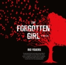 The Forgotten Girl : A Thriller - eAudiobook