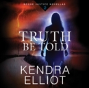 Truth Be Told - eAudiobook