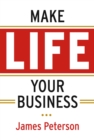 Make Life Your Business - eBook
