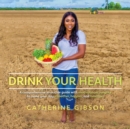 Drink Your Health - eBook
