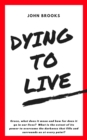 Dying to Live - eBook
