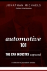 Automotive 101 : The Car Industry Exposed - eBook