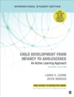 Child Development From Infancy to Adolescence - International Student Edition : An Active Learning Approach - Book