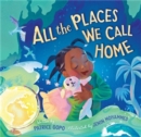 All the Places We Call Home - Book