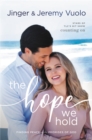 The Hope We Hold : Finding Peace in the Promises of God - Book