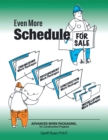 Even More Schedule for Sale : Advanced Work Packaging, for Construction Projects - eBook