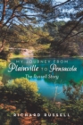My Journey from Plainville to Pensacola : The Russell Story - eBook