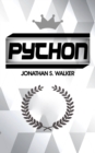 Python: La Guia Definitiva para Principiantes para Dominar Python - eBook