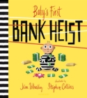 Baby's First Bank Heist - eBook