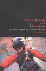Heartbreak and Heroism : Canadian Search and Rescue Stories - Book