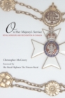 On Her Majesty's Service : Royal Honours and Recognition in Canada - Book