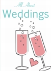 All About Weddings - Book