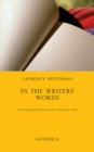 In The Writers' Words Volume 58 : Conversations With Eight Canadian Poets - Book