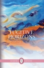 Fugitive Horizons Volume 205 - Book