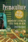 Permaculture for the Rest of Us : Abundant Living on Less than an Acre - eBook