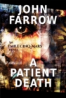 A Patient Death : An Emile Cinq-Mars Novel - Book