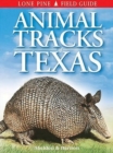 Animal Tracks of Texas - Book