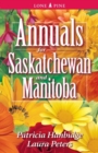 Annuals for Saskatchewan and Manitoba - Book