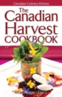 Canadian Harvest Cookbook, The - Book