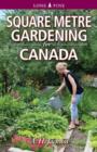 Square Metre Gardening for Canada - Book