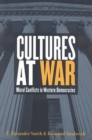 Cultures at War : Moral Conflicts in Western Democracies - Book