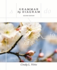 Grammar by Diagram : Understanding English Grammar Through Traditional Sentence Diagraming - Book