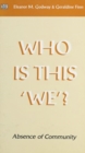 Who is This We? : Absence of Community - Book