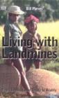 Living with Landmines : From International Treaty to Reality - Book